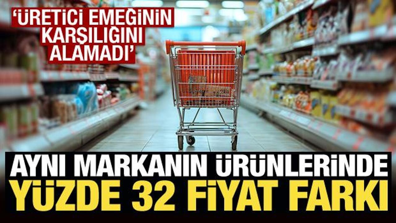 TZOB: Aynı markanın ürünlerinde yüzde 32 fiyat farkı